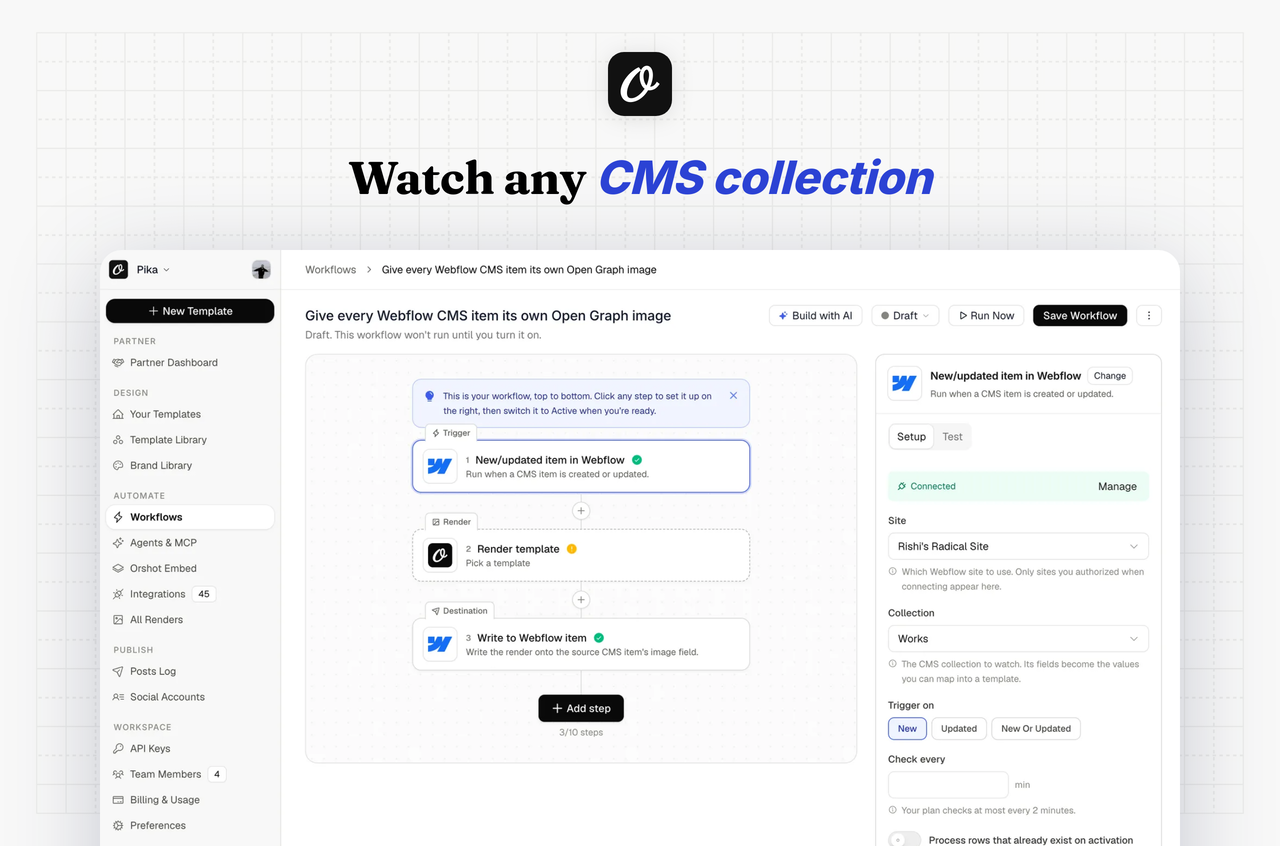 Watch any CMS collection: the Webflow trigger set to a site and collection in the workflow builder