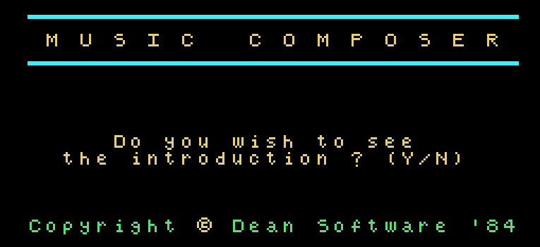 Music Composer title screen, Copyright Dean Software 1984, captured in MAME on the Tatung Einstein