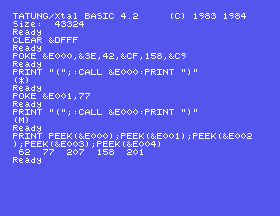 Five bytes of machine code, POKEd and CALLed