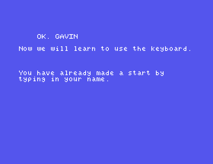 The trainer noting that you have already made a start by typing in your name