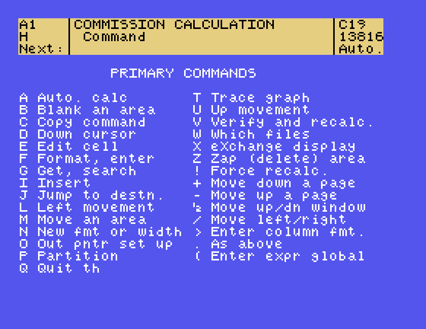 PRIMARY COMMANDS: A Auto. calc, B Blank an area, C Copy command, D Down cursor, E Edit cell, F Format, enter, and so on