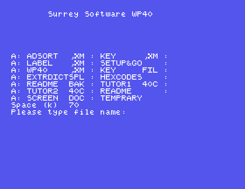 Surrey Software WP40, the disc's files listed two to a line, Space (k) 70, and Please type file name: