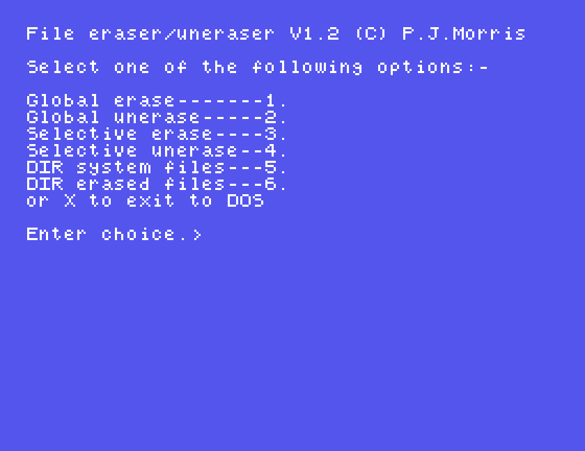 The DIRTY menu: Global erase, Global unerase, Selective erase, Selective unerase, DIR system files, DIR erased files, or X to exit to DOS