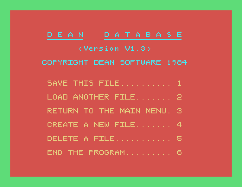 The file menu: save this file 1, load another file 2, return to the main menu 3, create a new file 4, delete a file 5, end the program 6