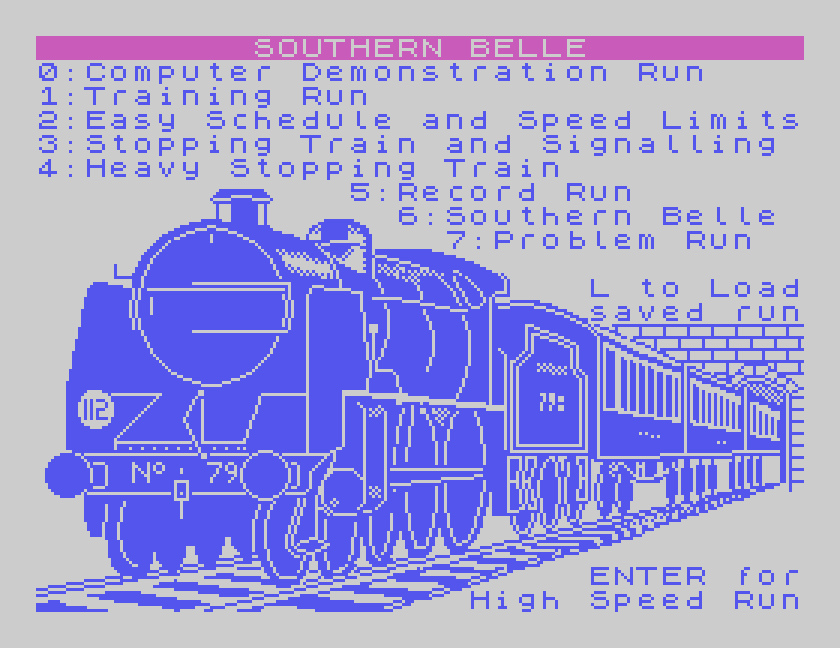 The menu: 0 Computer Demonstration Run, 1 Training Run, 2 Easy Schedule and Speed Limits, 3 Stopping Train and Signalling, 4 Heavy Stopping Train, 5 Record Run, 6 Southern Belle, 7 Problem Run, L to Load saved run, ENTER for High Speed Run