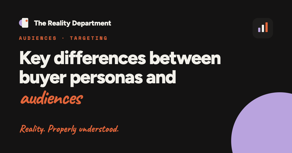 Key Differences Between Buyer Personas and Audiences