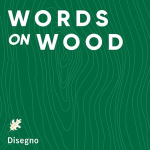 Words on Wood, an award-winning podcast