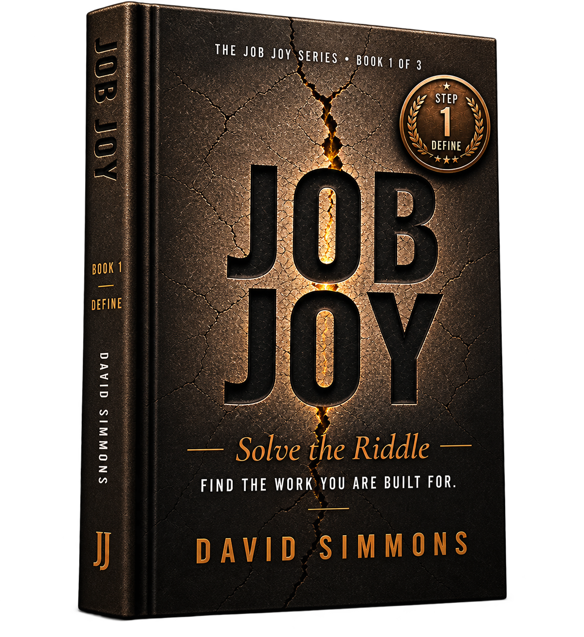 JOB JOY: Solve the Riddle — Book 1 of the Job Joy Series by David Simmons