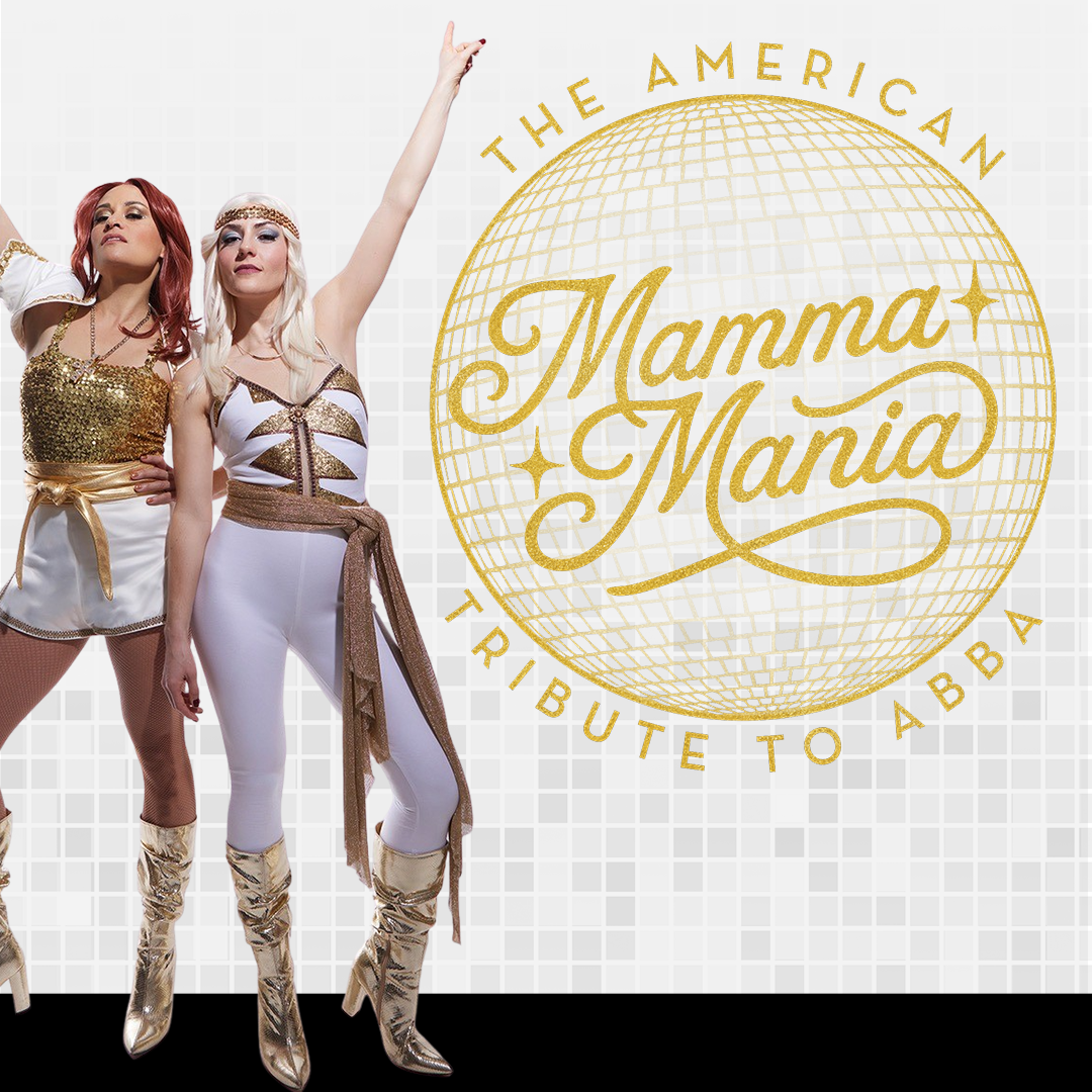 Mamma Mania - The American ABBA Tribute