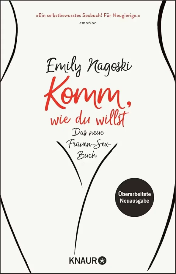 Buchcover: Komm, wie du willst. Das neue Frauen-Sex-Buch