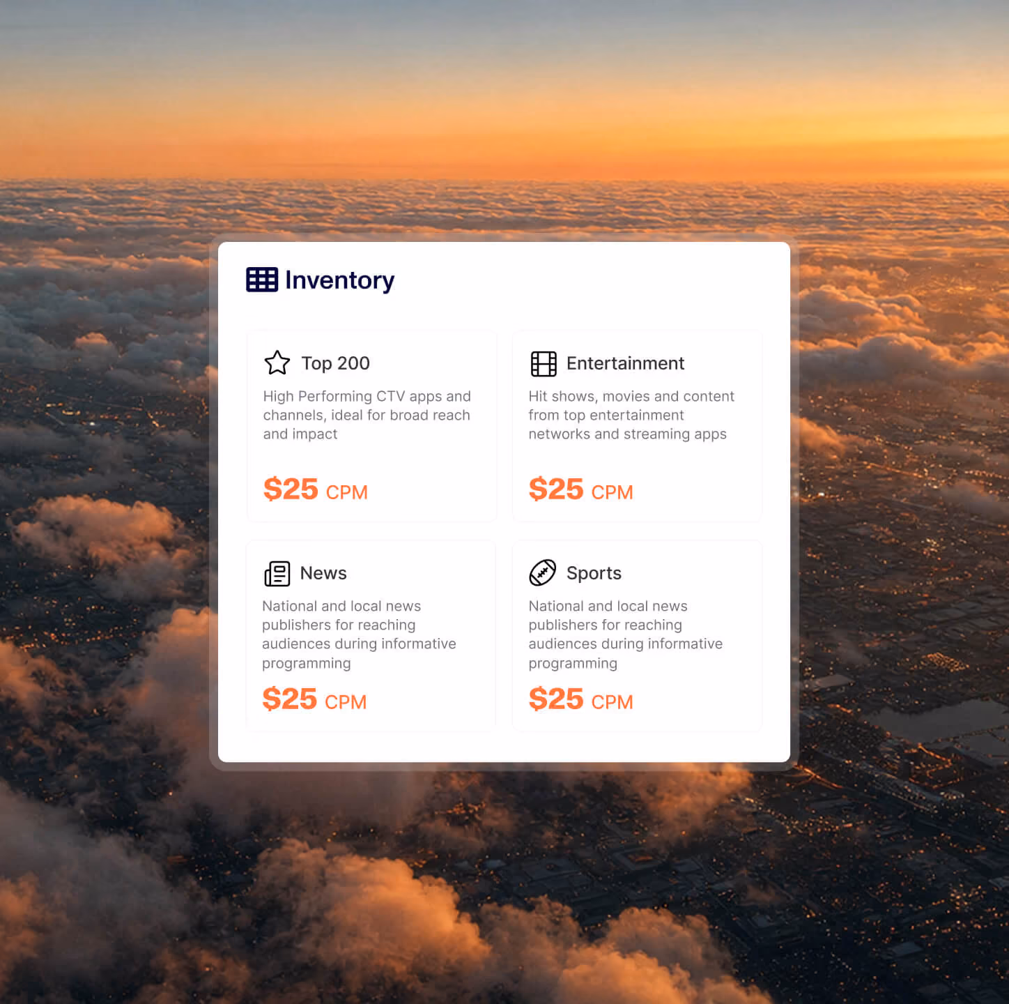 A white overlay box titled 'Inventory' displays four advertising categories with $25 CPM pricing each: Top 200 for high-performing CTV apps and channels, Entertainment for hit shows and movies, News for national and local news publishers, and Sports for national and local sports news publishers, set against a sunset aerial view of clouds and city lights.