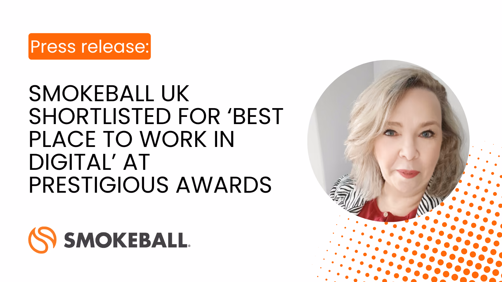 Smokeball UK shortlisted for ‘Best Place to Work in Digital’ at prestigious awards