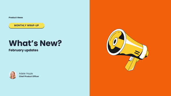 Graphic with “What’s New? February updates” text on a light blue background and a yellow megaphone illustration on an orange background.
