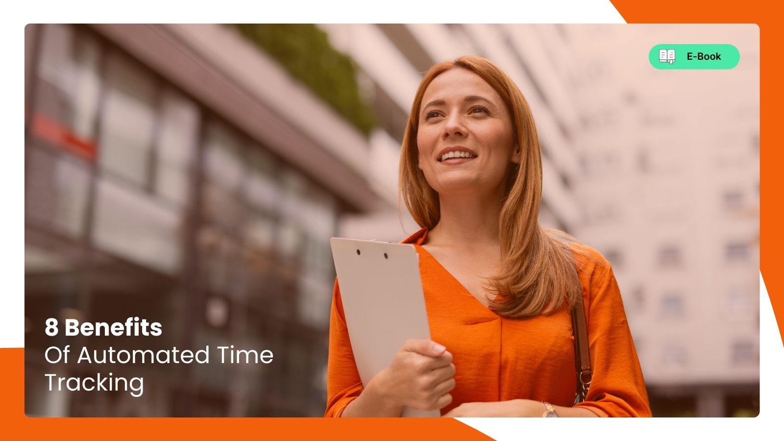 8 Benefits of Automated Time Tracking