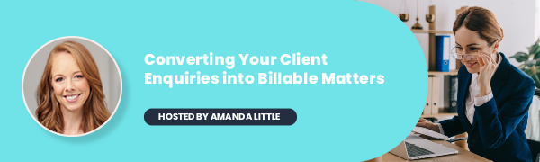 Converting Your Client Inquiries into Billable Matters