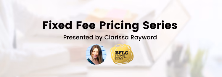 Fixed Fee Pricing 101 for Small Law Firms 