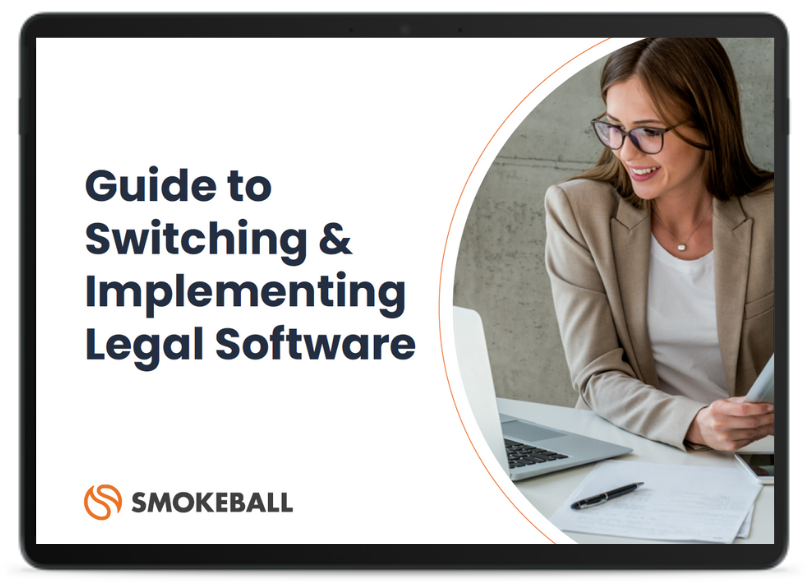 Guide to Switching & Implementing Legal Software