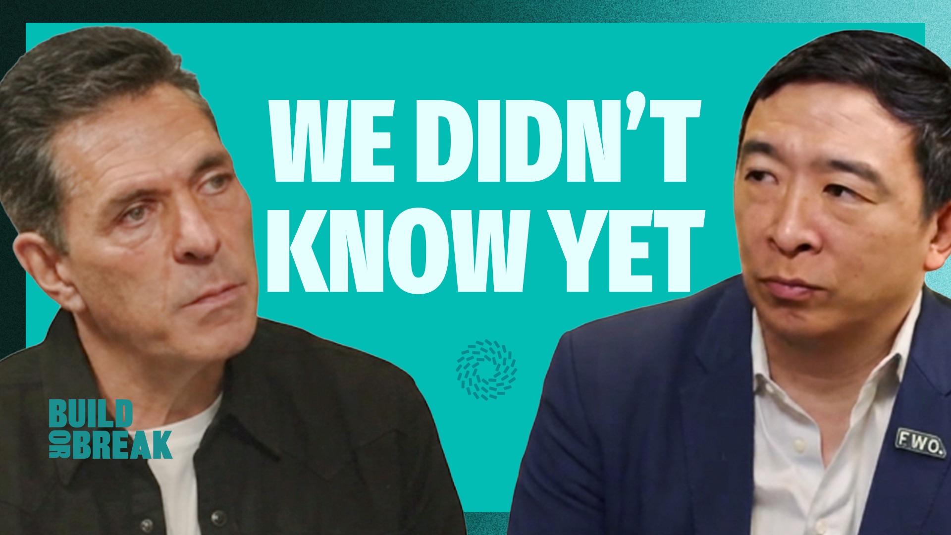 Andrew Yang on Build or Break with Daniel Lubetzky