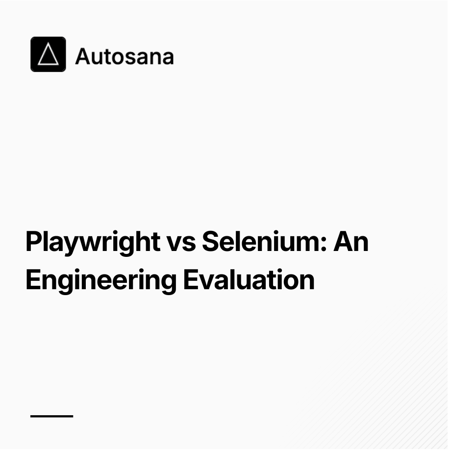 Playwright vs Selenium: An Engineering Evaluation for 2026