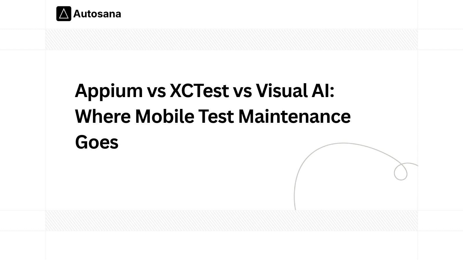 Appium vs XCTest vs Visual AI: Where Mobile Test Maintenance Goes