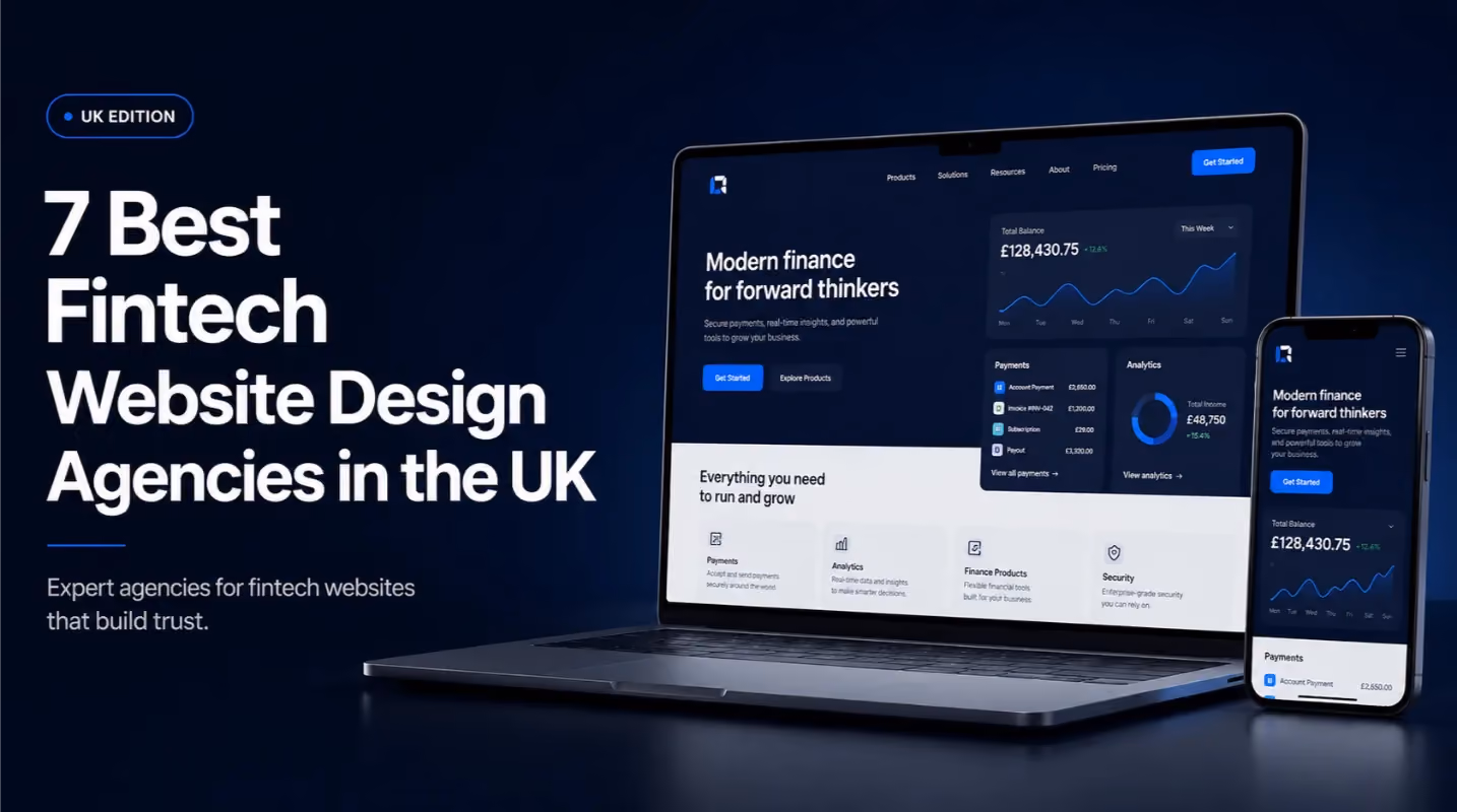 7 Best Fintech Website Design Agencies in the UK