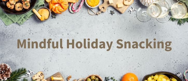 Mindful snacking