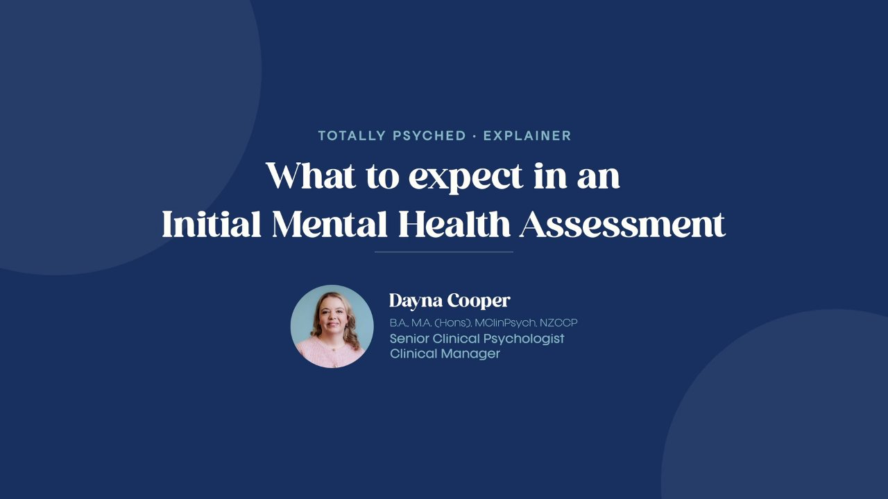 What to Expect: Initial Mental Health Assessment