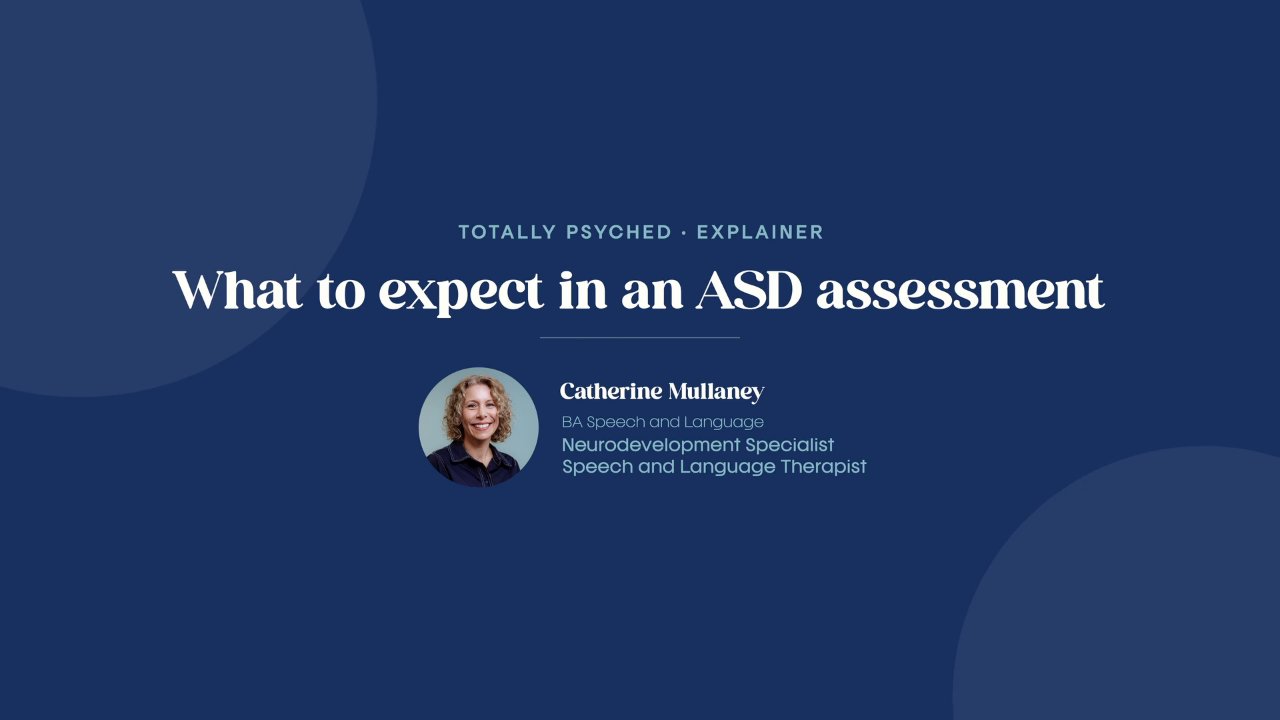 What to Expect: Autism (ASD) Assessment