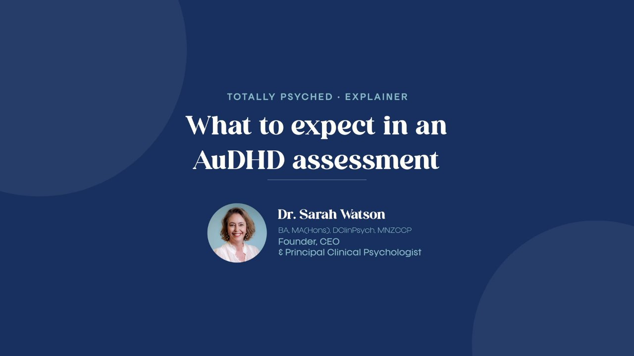 What to Expect: AuDHD Assessment