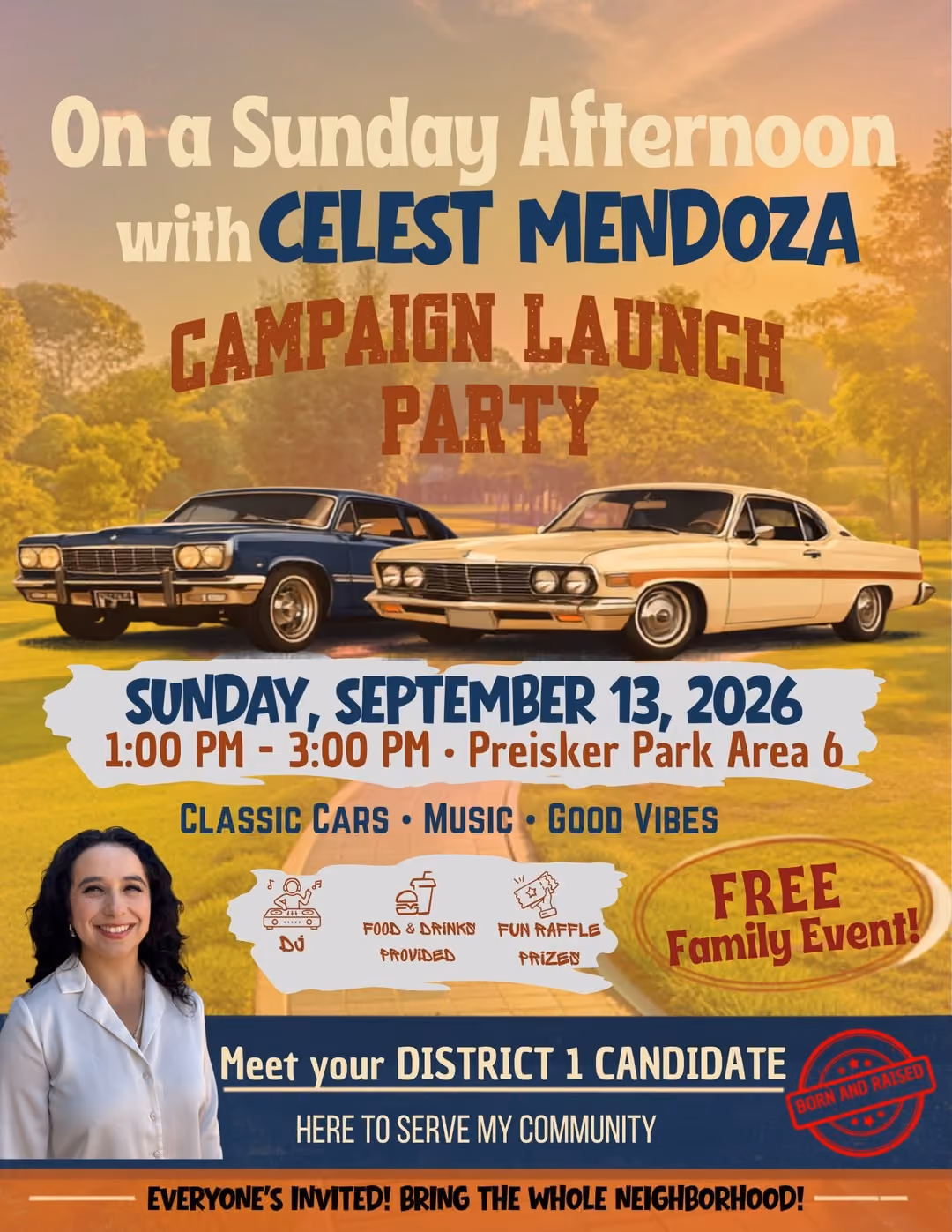 Campaign launch party flyer: Sunday, September 13, 2026, 1:00 to 3:00 PM at Preisker Park Area 6 in Santa Maria, with classic cars, music, food and drinks, and raffle prizes. Free family event with Celest Mendoza, candidate for District 1.