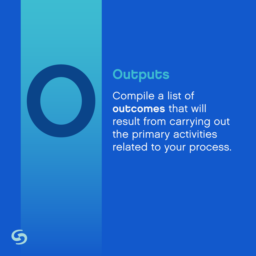 SIPOC Outputs