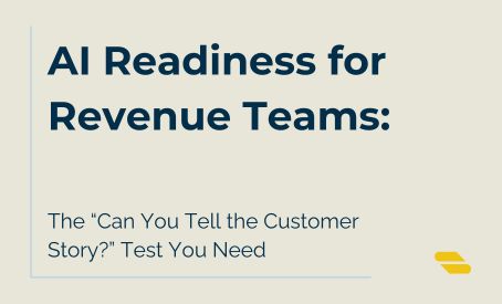 Illustration representing testing a revenue team's readiness for AI through a customer story