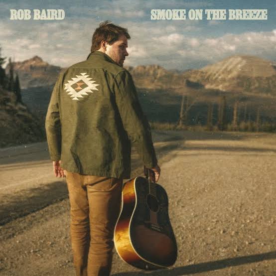 Smoke on the Breeze by Rob Baird — album cover, vinyl pressed at Gold Rush Vinyl in Austin, Texas