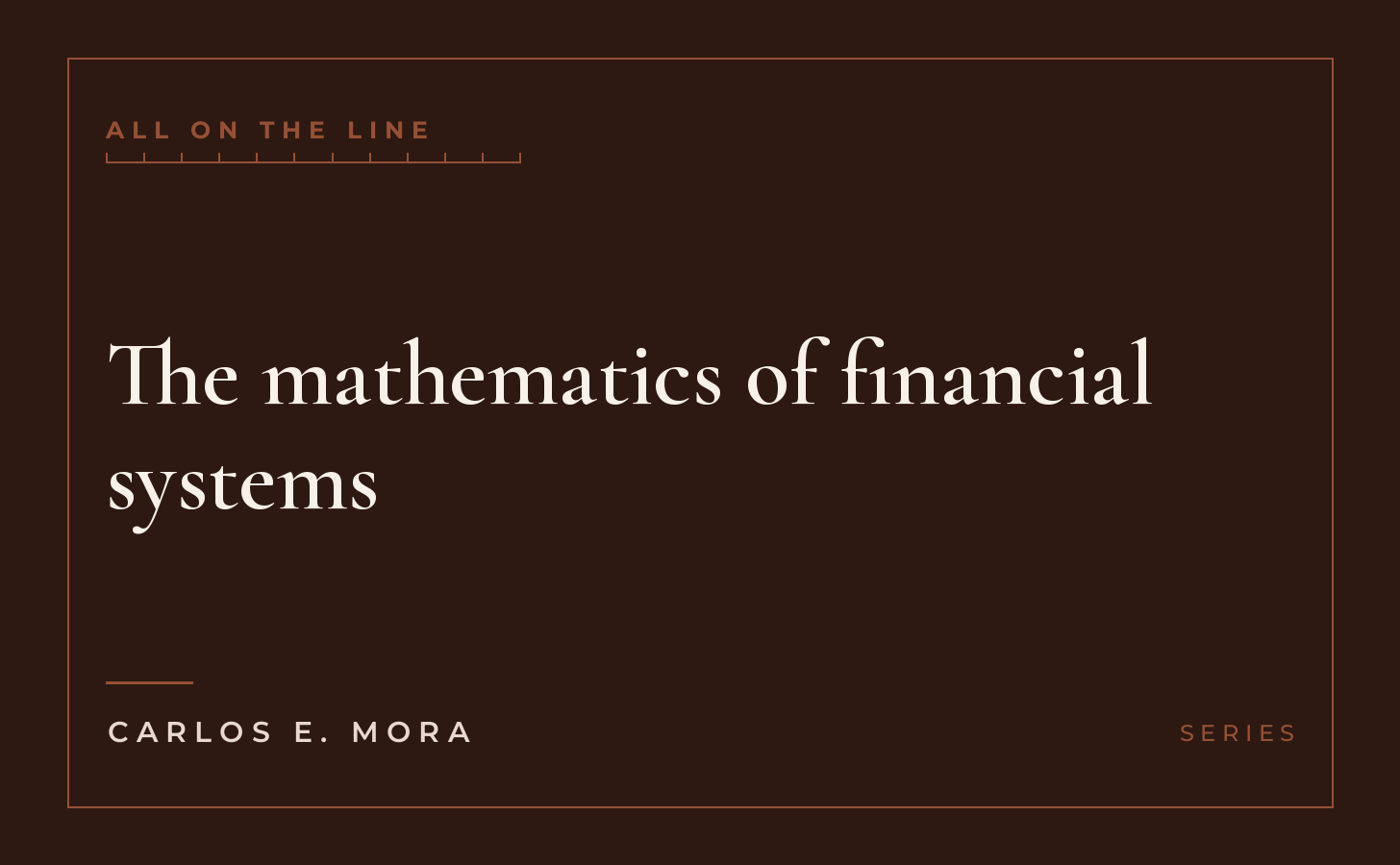 The mathematics of financial systems, series card