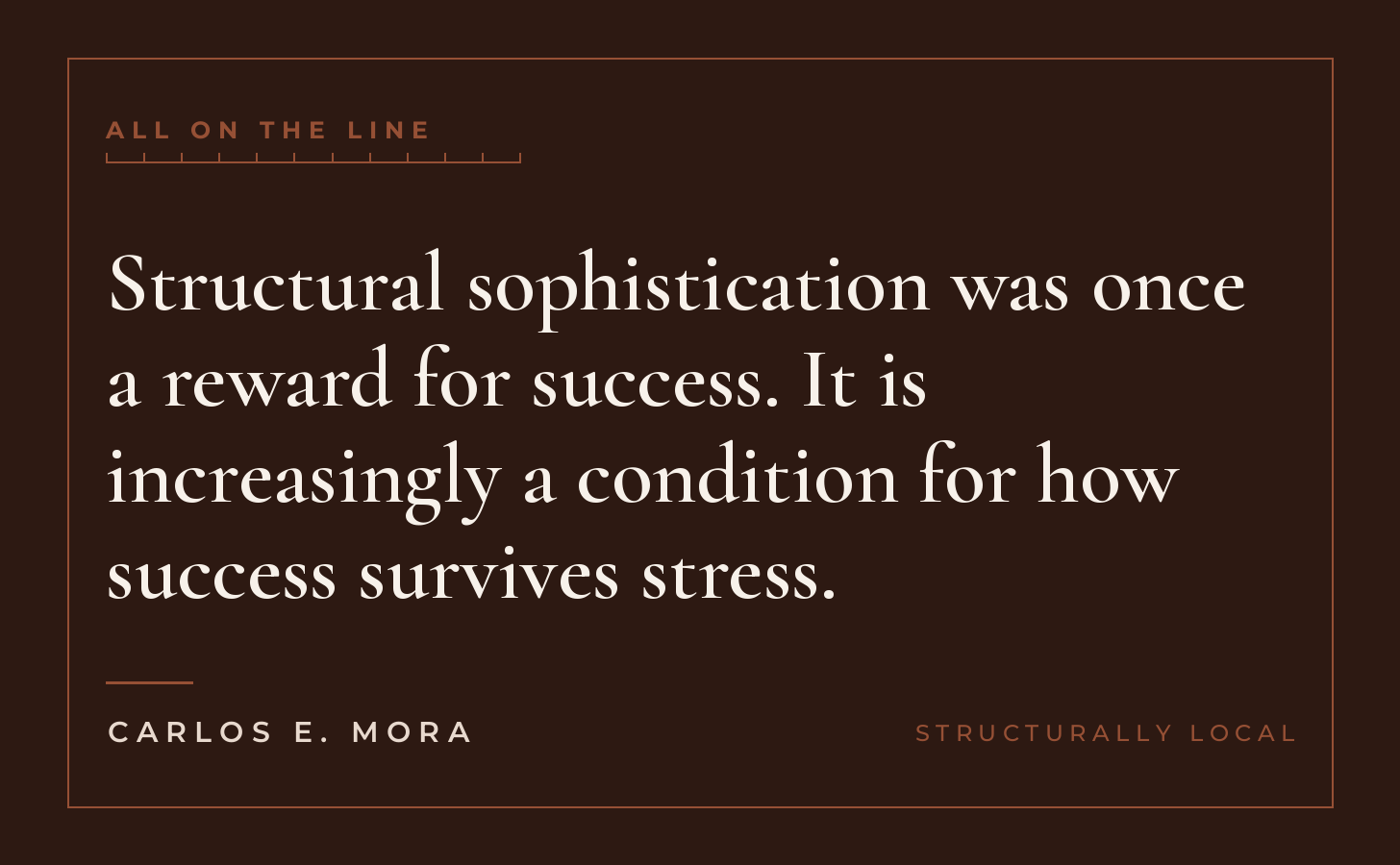 Successful Businesses Should Not Stay Structurally Local, All on the Line essay card