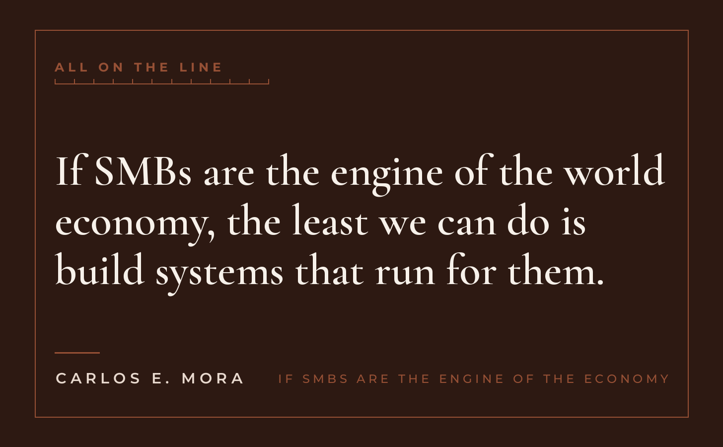 If SMBs Are the Engine of the Economy, All on the Line essay card