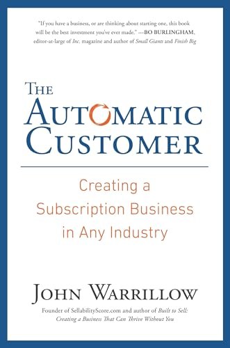 Cover of The Automatic Customer by John Warrillow