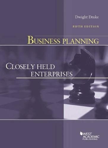 Cover of Business Planning for Closely Held Enterprises by Dwight Drake
