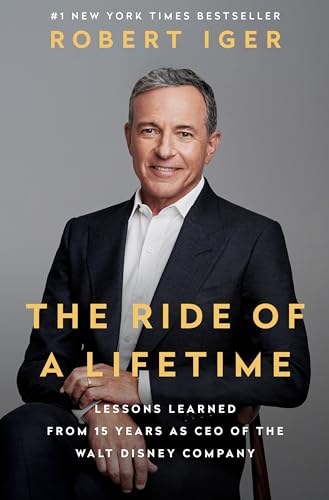 Cover of The Ride of a Lifetime by Robert Iger