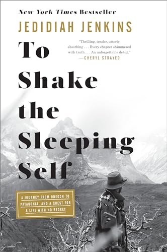 Cover of To Shake the Sleeping Self by Jedidiah Jenkins