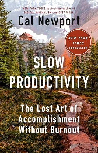 Cover of Slow Productivity by Cal Newport