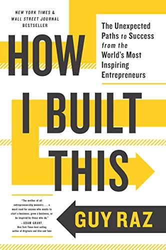 Cover of How I Built This by Guy Raz