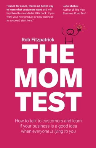 Cover of The Mom Test by Rob Fitzpatrick