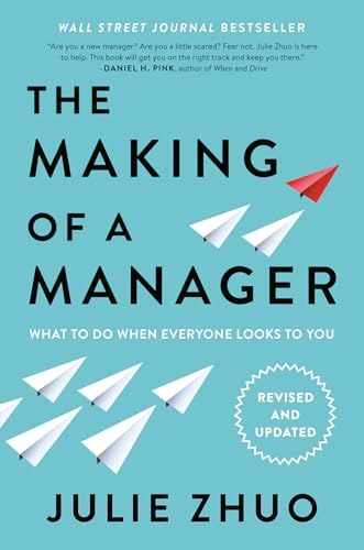 Cover of The Making of a Manager by Julie Zhuo