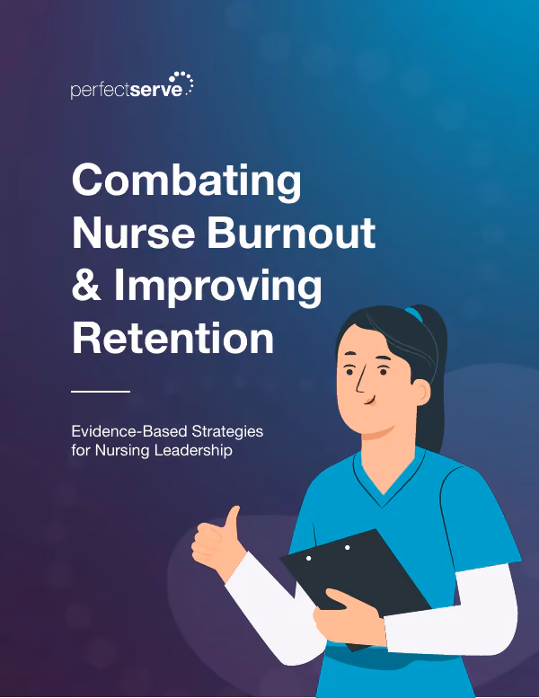 Combating Nurse Burnout & Improving Retention