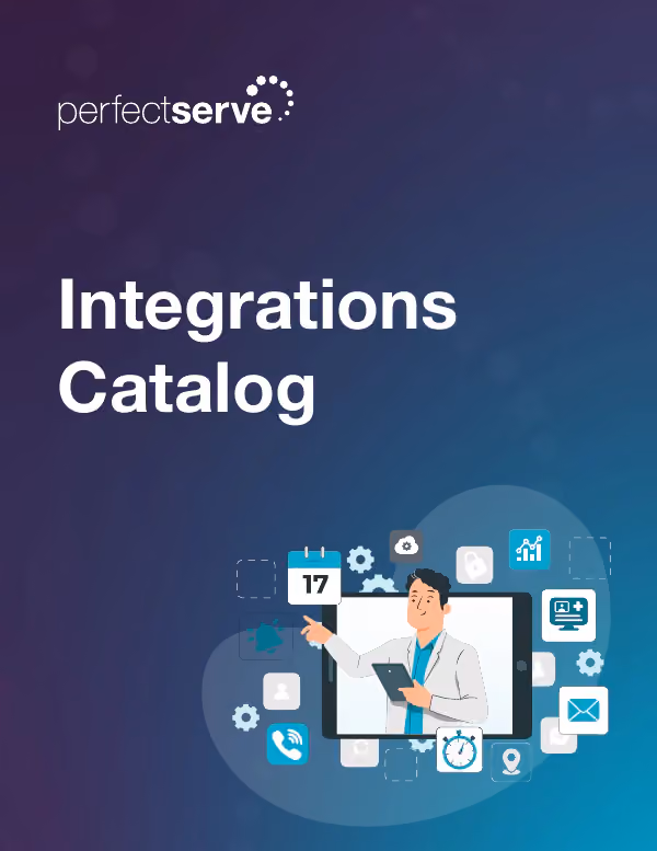 PerfectServe Integrations Catalog