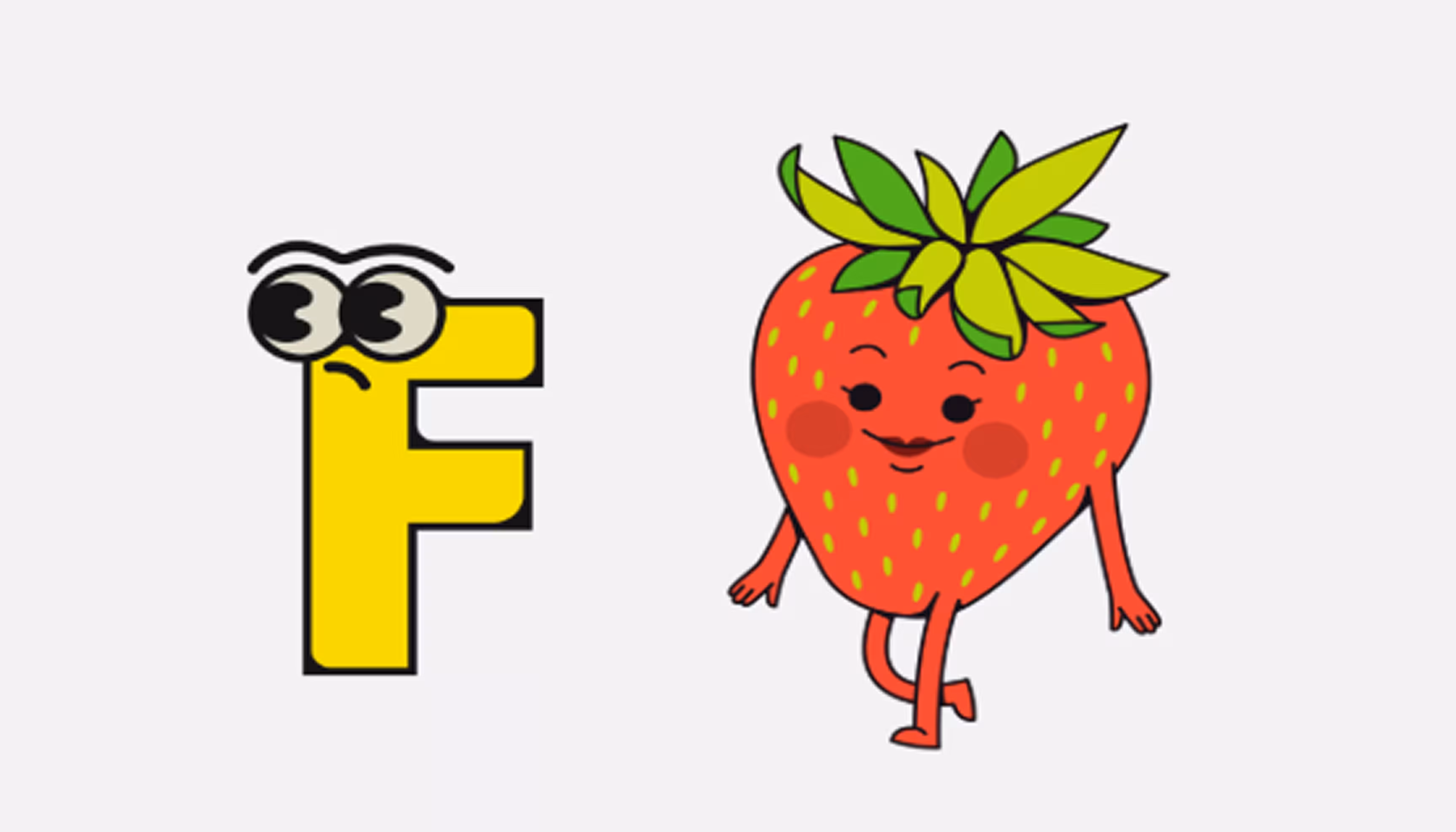 "Pictures of the letter F and of a strawberry."