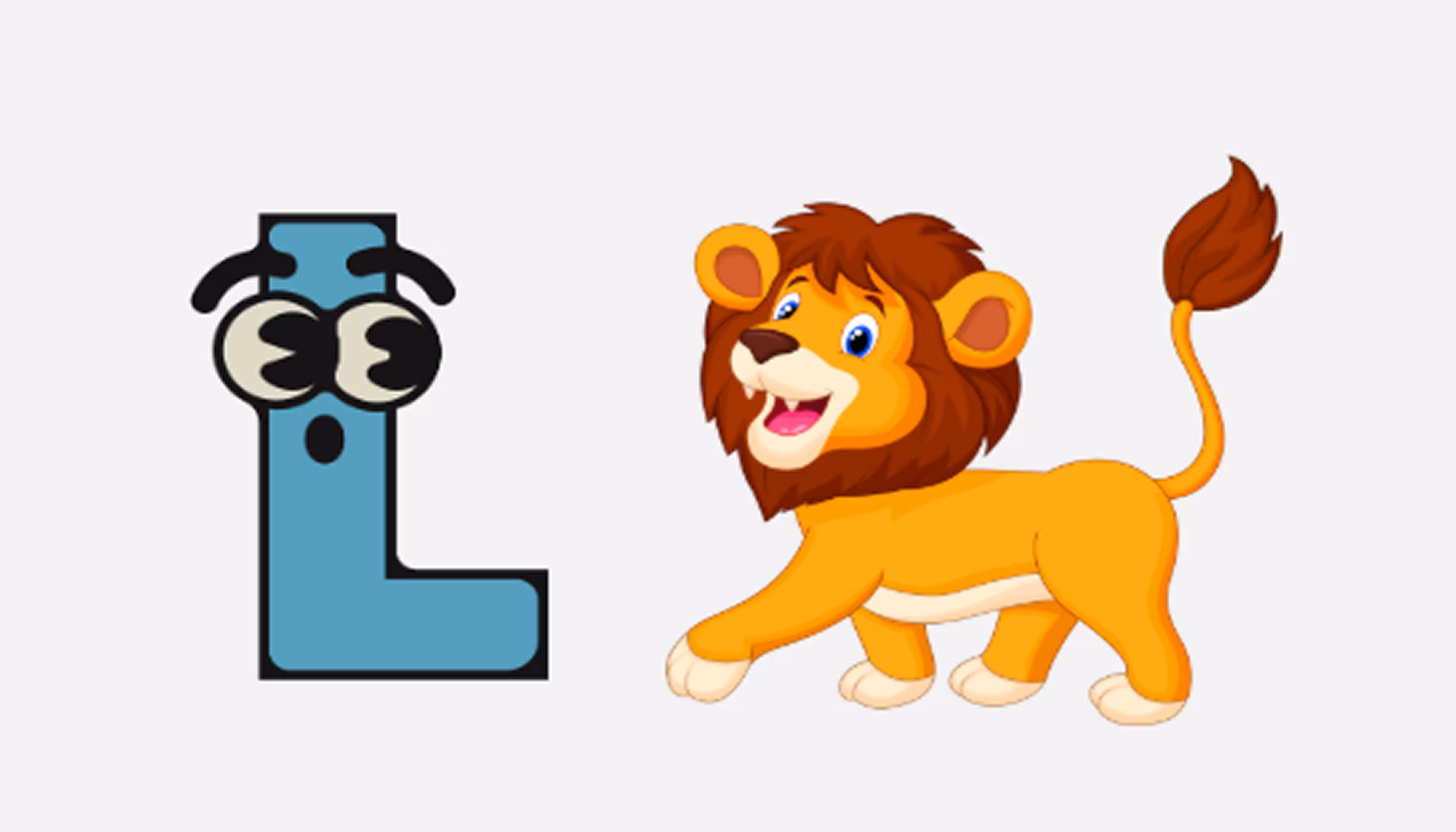 "Pictures of the letter L and of a lion."