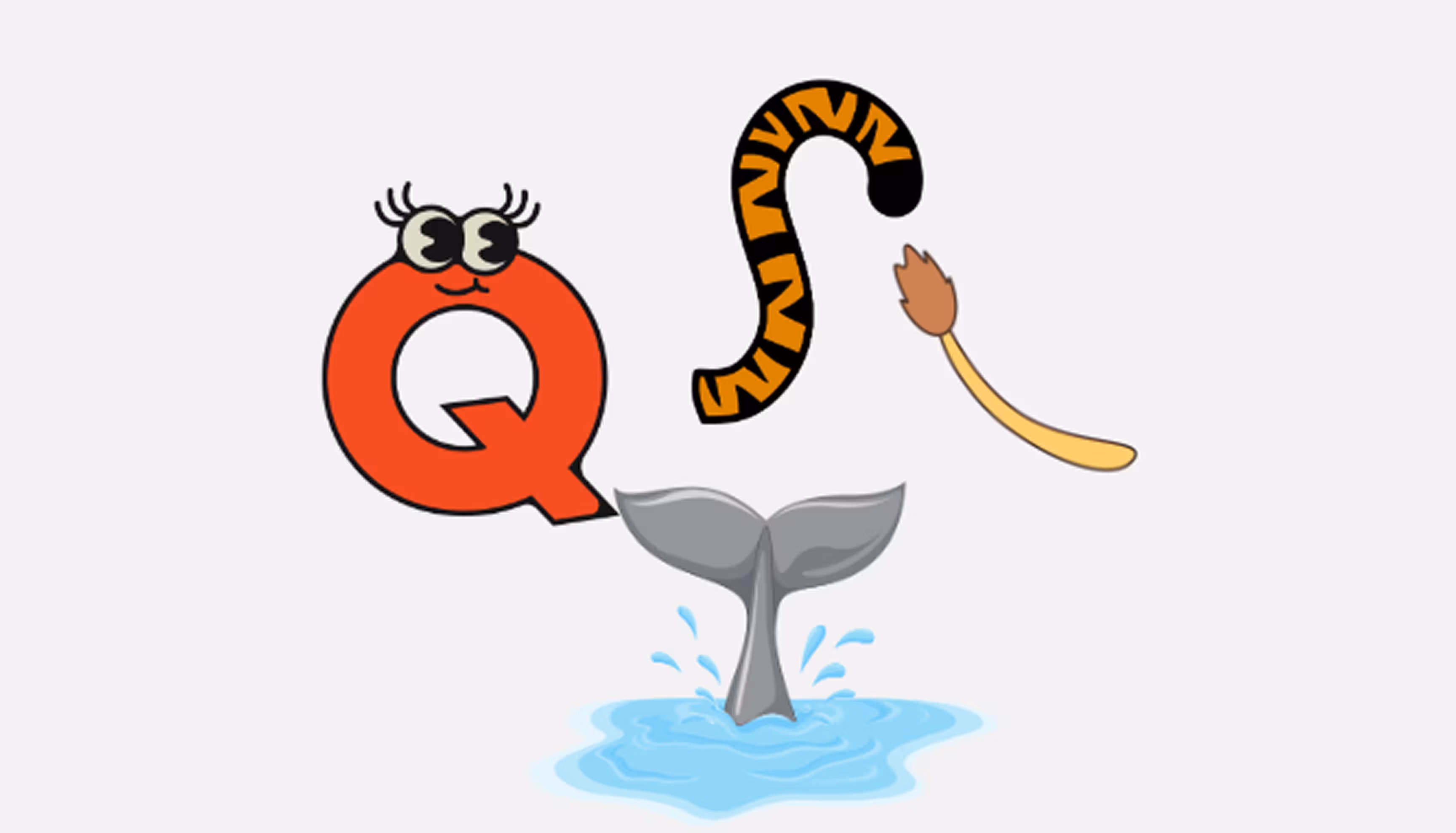 "Pictures of the letter Q and of an animal tail."