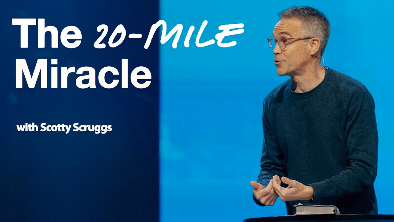 The 20-Mile Miracle sermon title card with Scott Scruggs at Northshore Church.